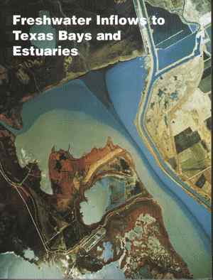 Cover page for the Freshwater Inflows to Texas Bays and Estuaries report